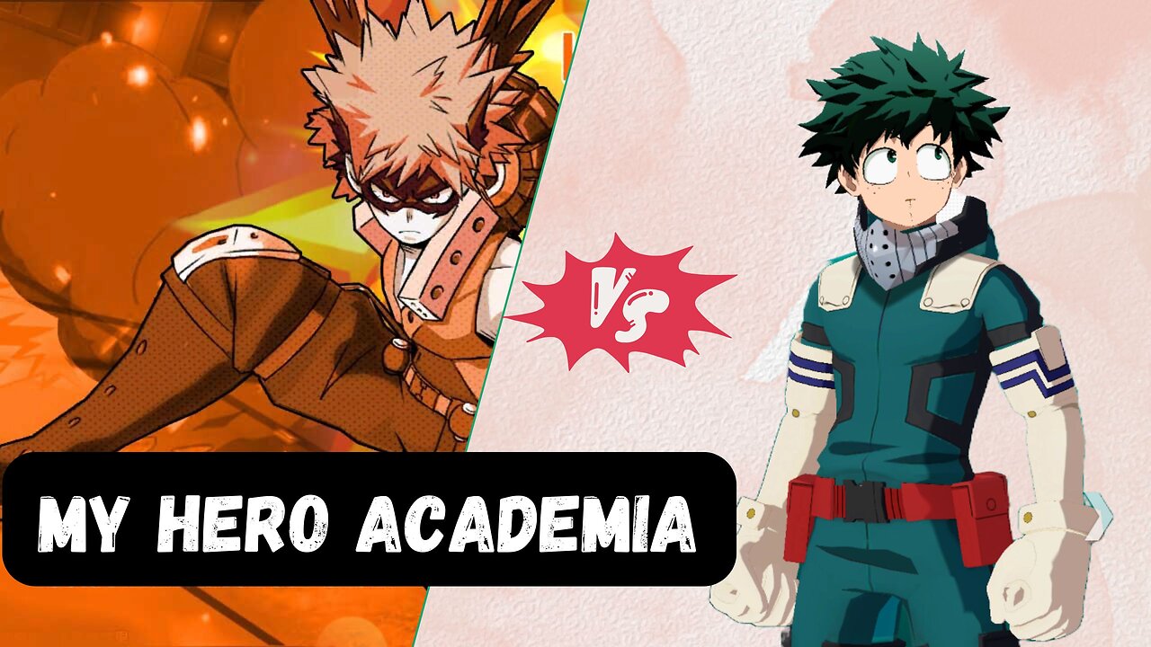 My Hero Academia Izuku Midoriya vs Katsuki Bakugo