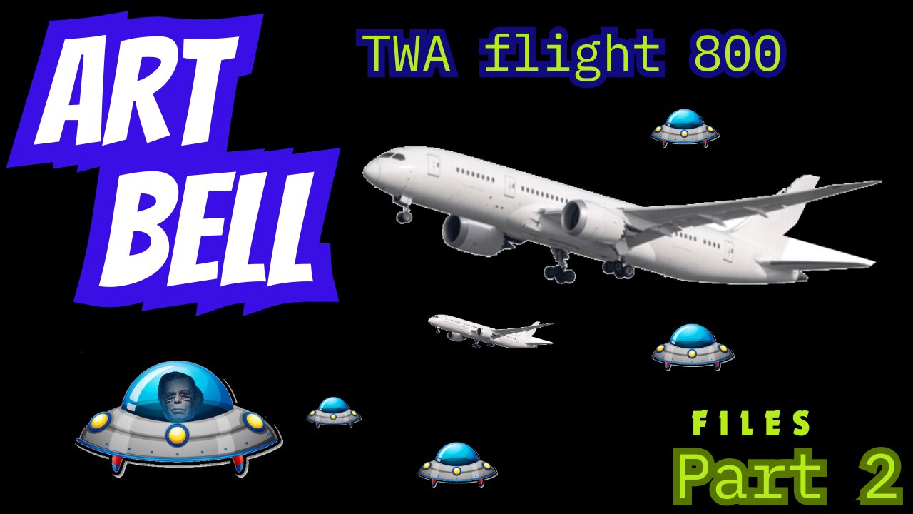 Art Bell TWA flight 800 SAGA PART 2 of 3