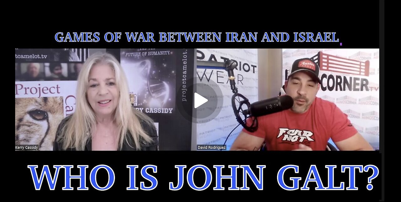 KERRY CASSIDY ON W/ NINO RODRIGUEZ: IRAN VS. ISRAEL THE GAME. TY JGANON, SGANON, PASCAL NAJADI