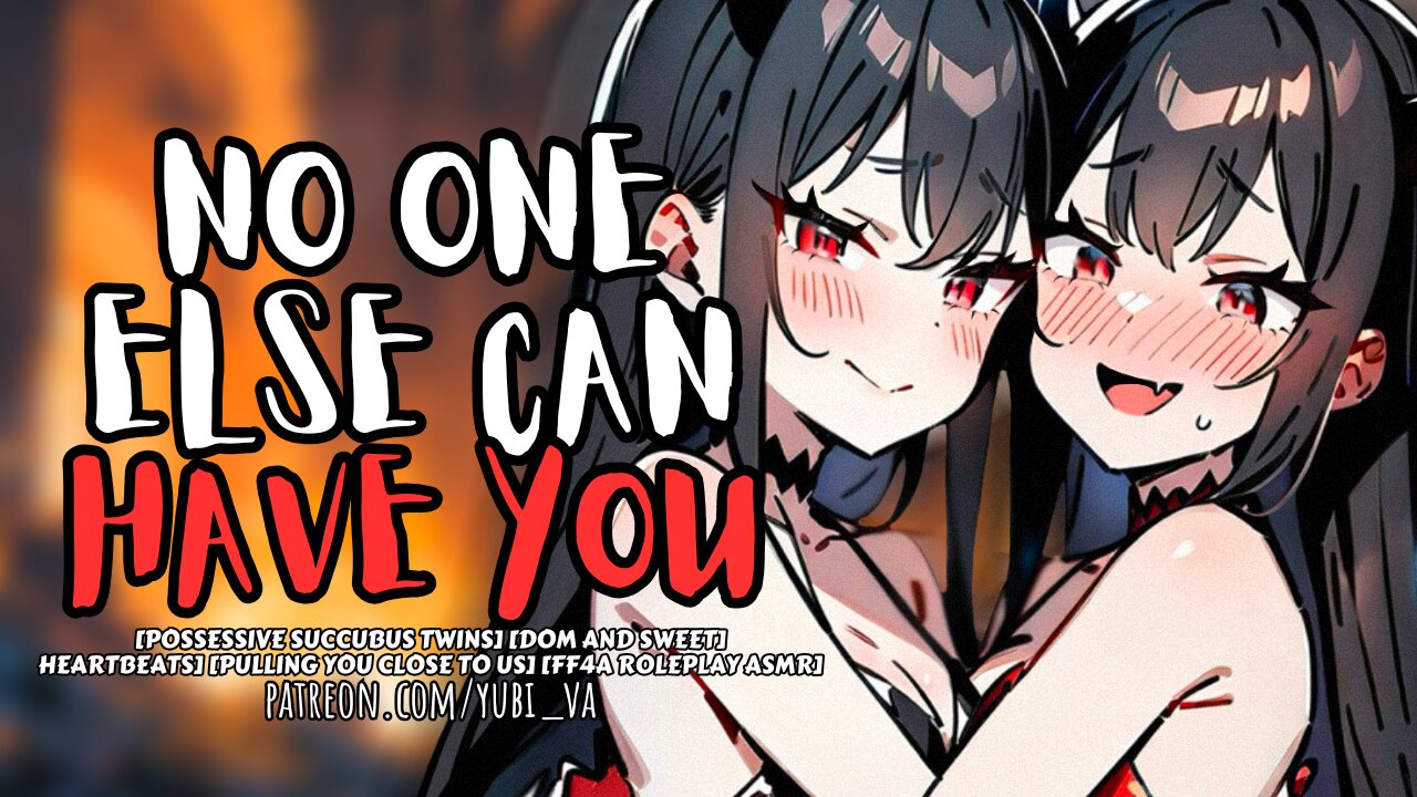 Possessive Succubus Twins Have an Obsession With You [FF4A][dom and sweet]