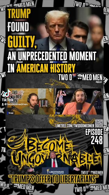 Trump Found Guilty, An Unprecedented Moment In American History