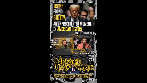 Trump Found Guilty, An Unprecedented Moment In American History