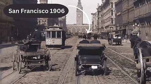 UN VIAJE POR LA CALLE MARKET San Francisco 1906