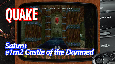 Quake (Sega Saturn) - E1M2: Castle of the Damned