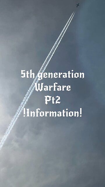 5th generation warfare pt 2