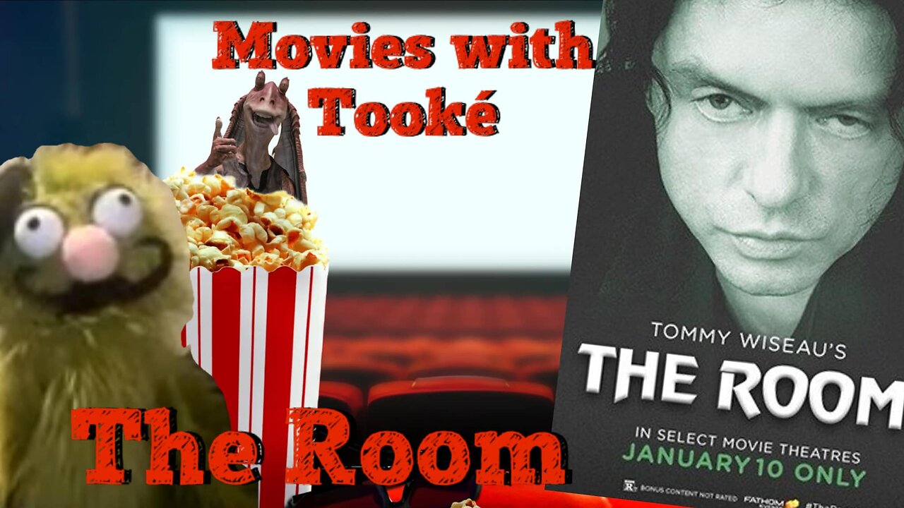 Movies with Tooké: The Room (2003)