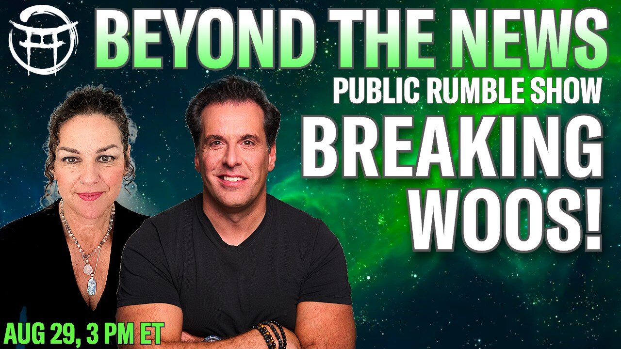 BEYOND THE NEWS with JANINE & JEAN-CLAUDE PUBLIC EDITION - AUG 29