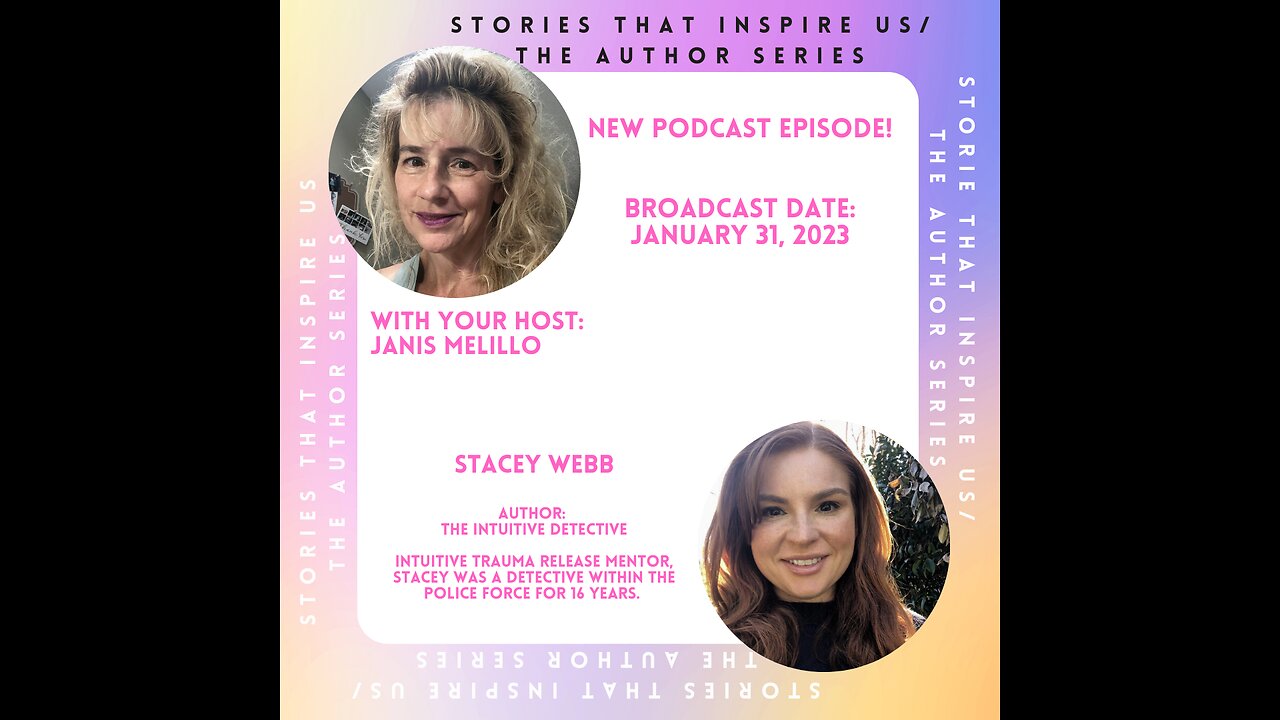 Stories That Inspire Us / The Author Series with Stacey Webb - 01.31.23