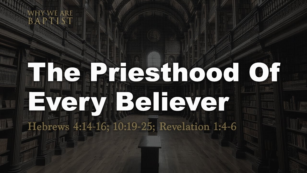 7 - The Priesthood Of Every Believer 1 Kings