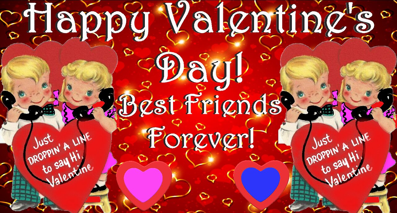 Carol Parks - Forever Young - Happy Valentine's Day - Video card - From Happy Birthday 3D