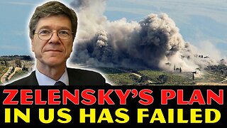 Jeffrey Sachs Reveals: Zelensky’s Plan in the U.S. Has Failed, Ukraine Nearing Collapse