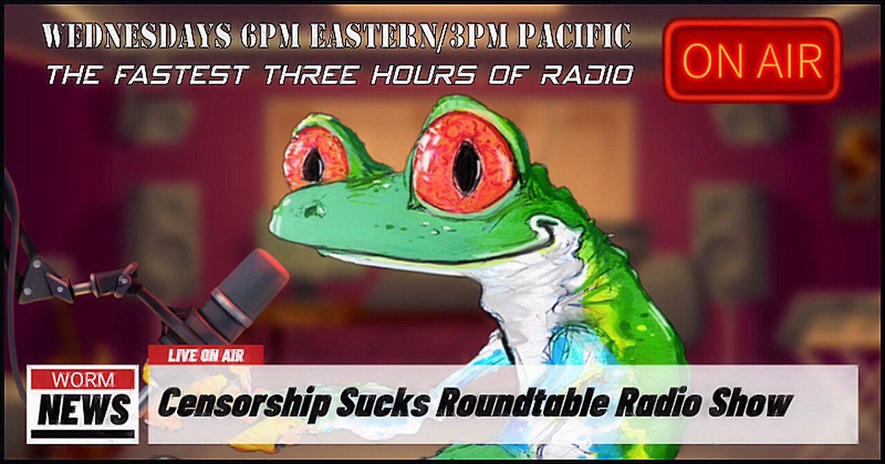 CENSORSHIPSUCKS ROUND TABLE RADIO SHOW-1 MAY 24