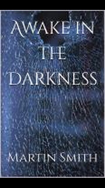 Awake in the Darkness