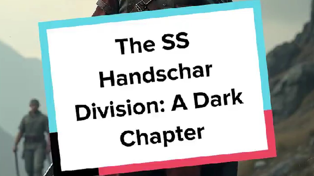 The SS Handschar Division: A Dark Chapter