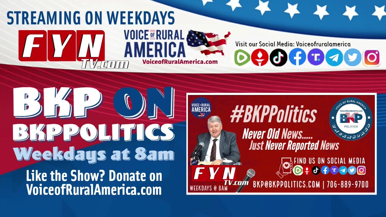 LIVESTREAM - Thursday 5.2.2024 8:00am ET - Voice of Rural America with BKP