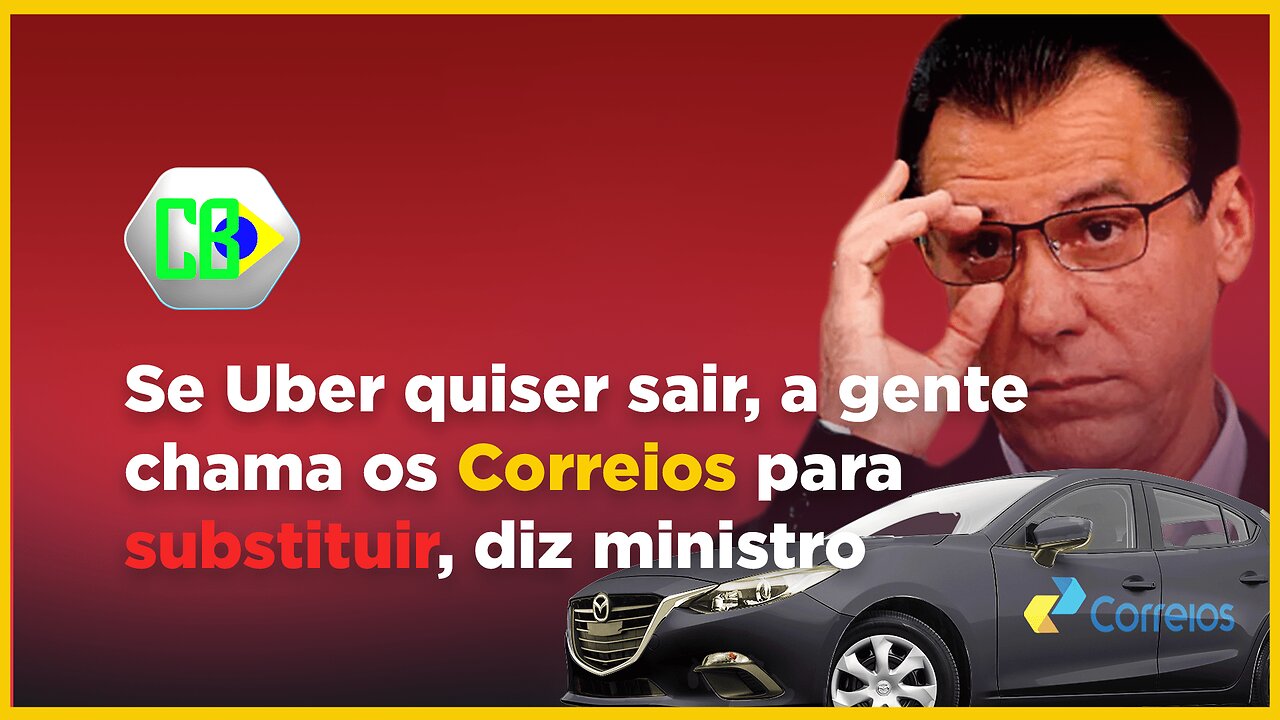 CORREIOS PODE ASSUMIR LUGAR DE UBER NO BRASIL??? MINISTRO DO PT DIZ QUE É POSSÍVEL