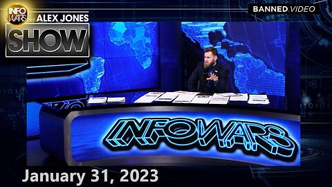 Emergency LIVE Broadcast: Outrage Over Covid Jabs Hits Breaking Point as Globalists Race to Plunge World Into Nuclear War – ALEX JONES SHOW 1/31/23