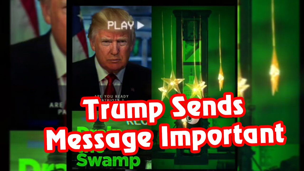 Trump Sends Message Important