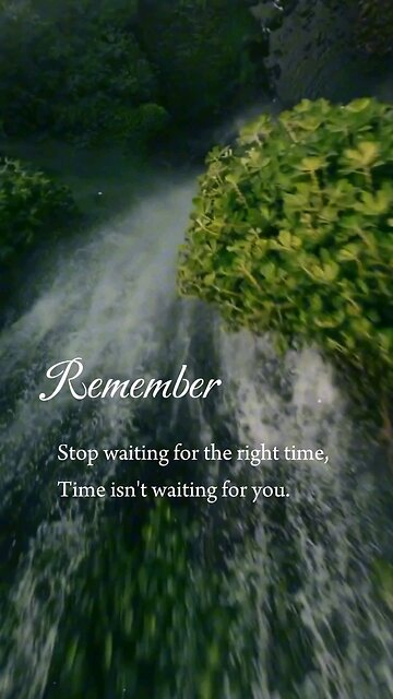 Life is too short to wait for the perfect moment, take the leap and make it count!