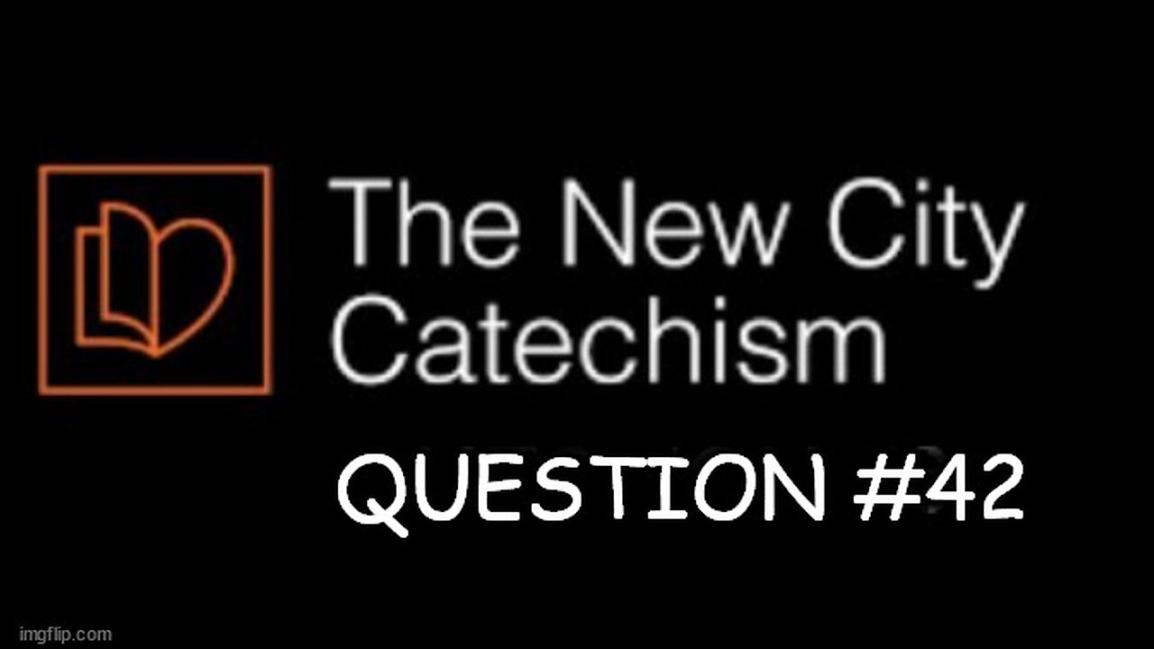 New City Catechism Question 42: How is the Word of God to be read and heard?