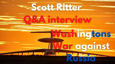 Scott Ritter Q&A 30 Jan2023 full interview live stream