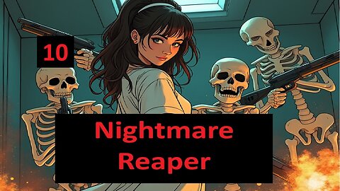 The Staff She Told you Not to Worry About (Nightmare Reaper) 1-10