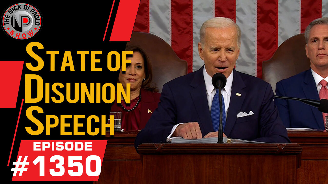 State of Disunion Speech | Nick Di Paolo Show #1350