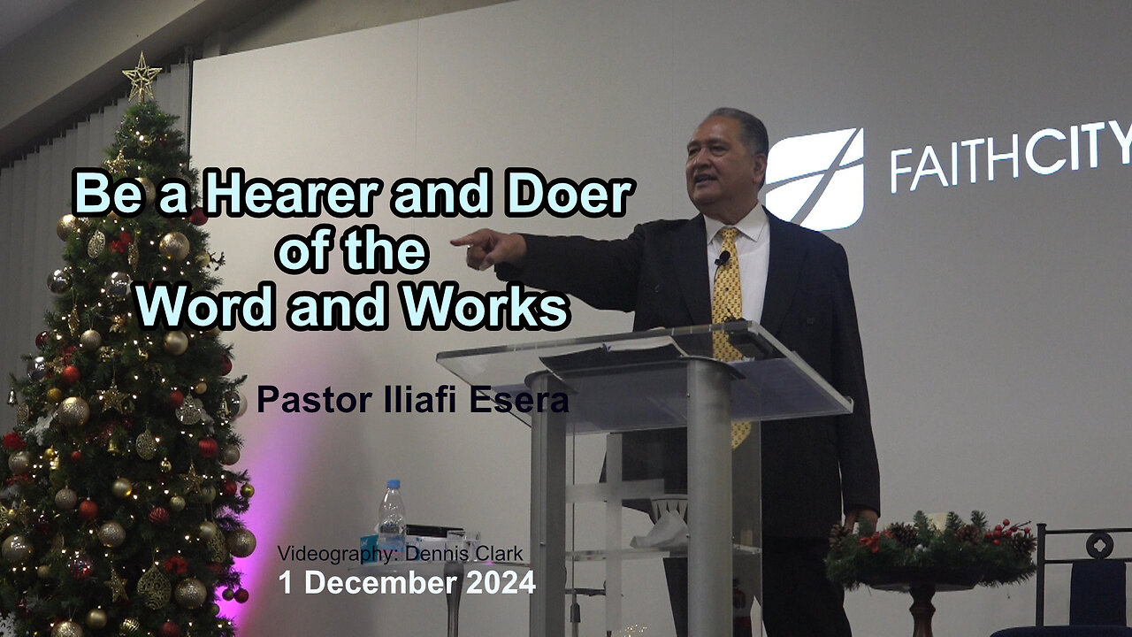 Be a Hearer and Doer of the Word and Works