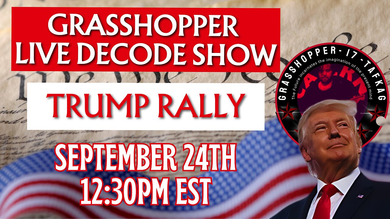 Grasshopper Live Decode Show - President Trump Rally Savannah, Georgia