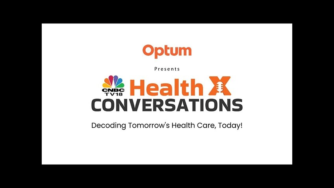 HealthX Conversations Episode 1: Understanding the Future of Health Care