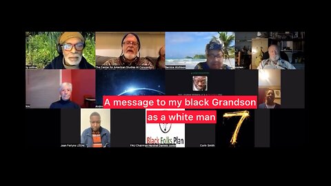 A message to my black Grandson as a white man