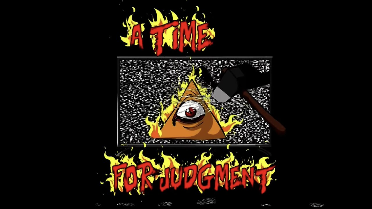 A Time For Judgment! YouTube