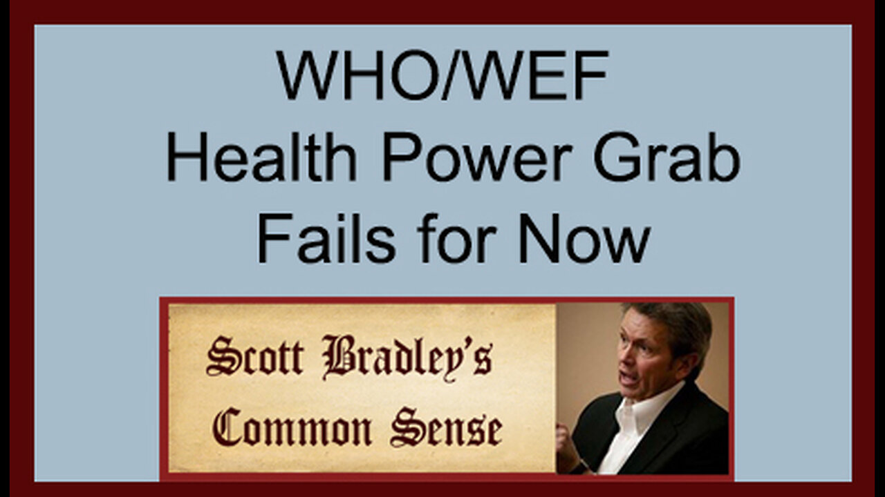 WHO/WEF Health Power Grab Fails for Now