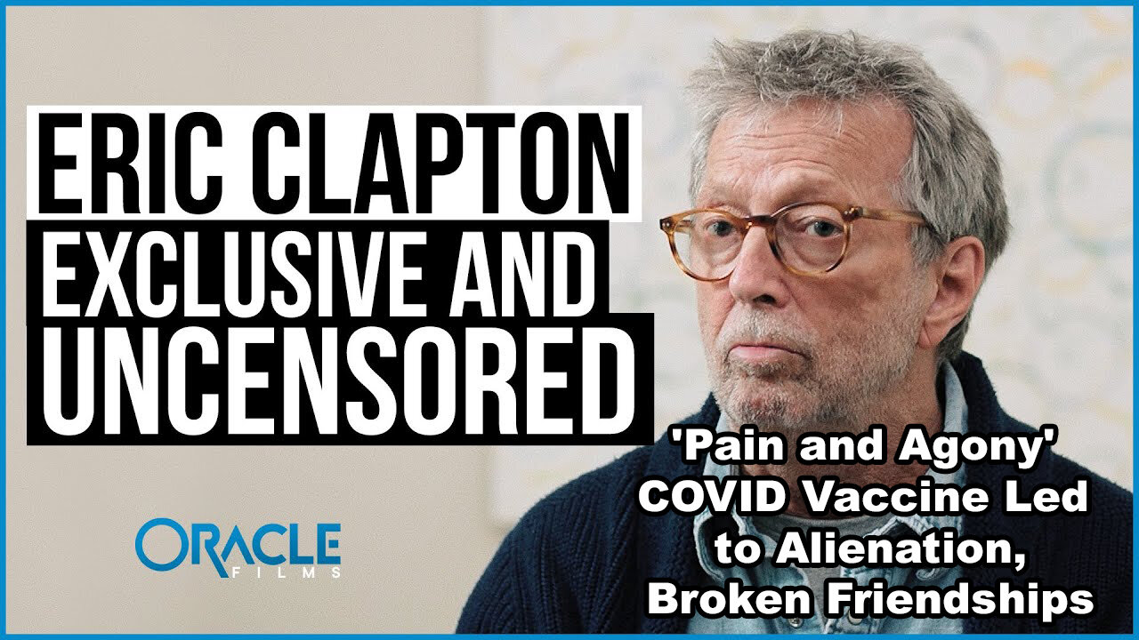 Eric Clapton: Speaking Out About 'Pain and Agony' From COVID Vaccine