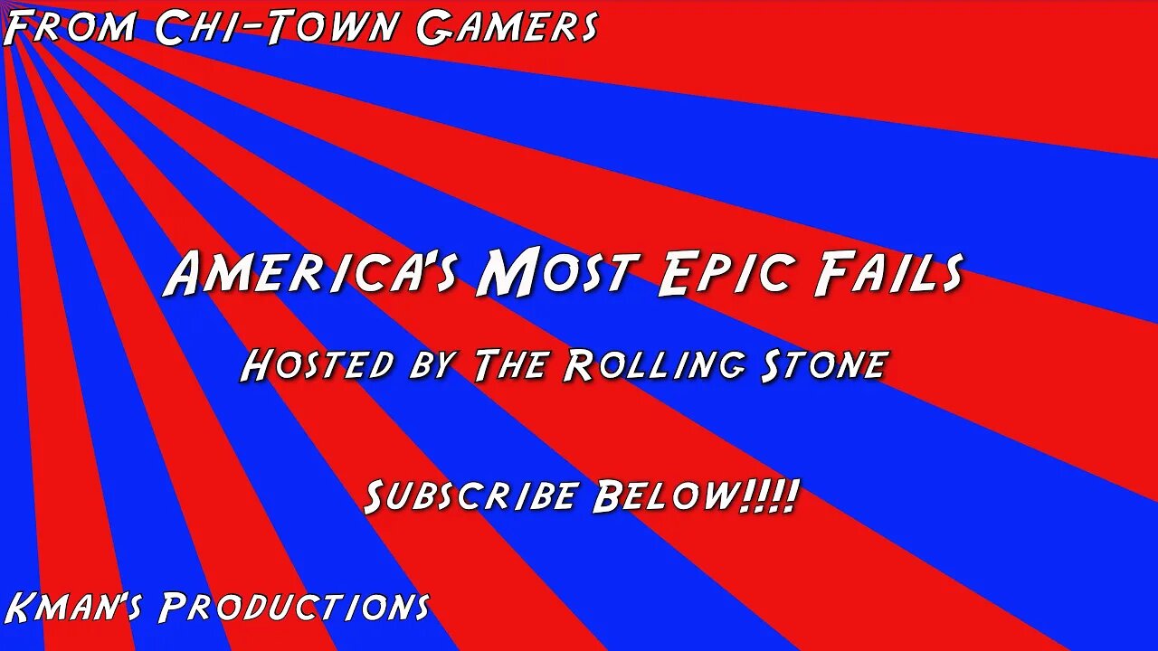 America's Most Epic Fails Ep. 2 (Chi-Town Gamers Archives)