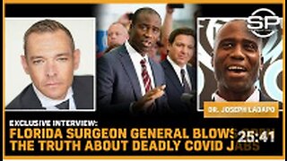 EXCLUSIVE INTERVIEW: Florida Surgeon General BLOWS OPEN The Truth About Deadly Covid JABS