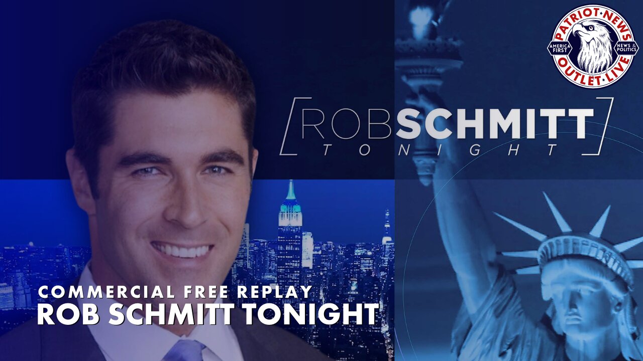 Rob Schmitt Tonight | 05-31-2024