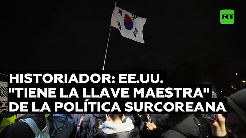 Historiador: EE.UU. "tiene la llave maestra" de la política surcoreana