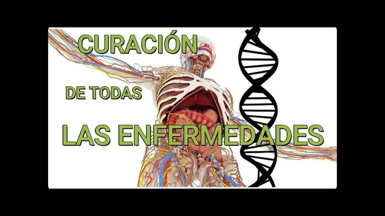 LA SANACIÓN PARA TODAS LAS ENFERMEDADES Y LIMPIAR LAS CÉLULAS