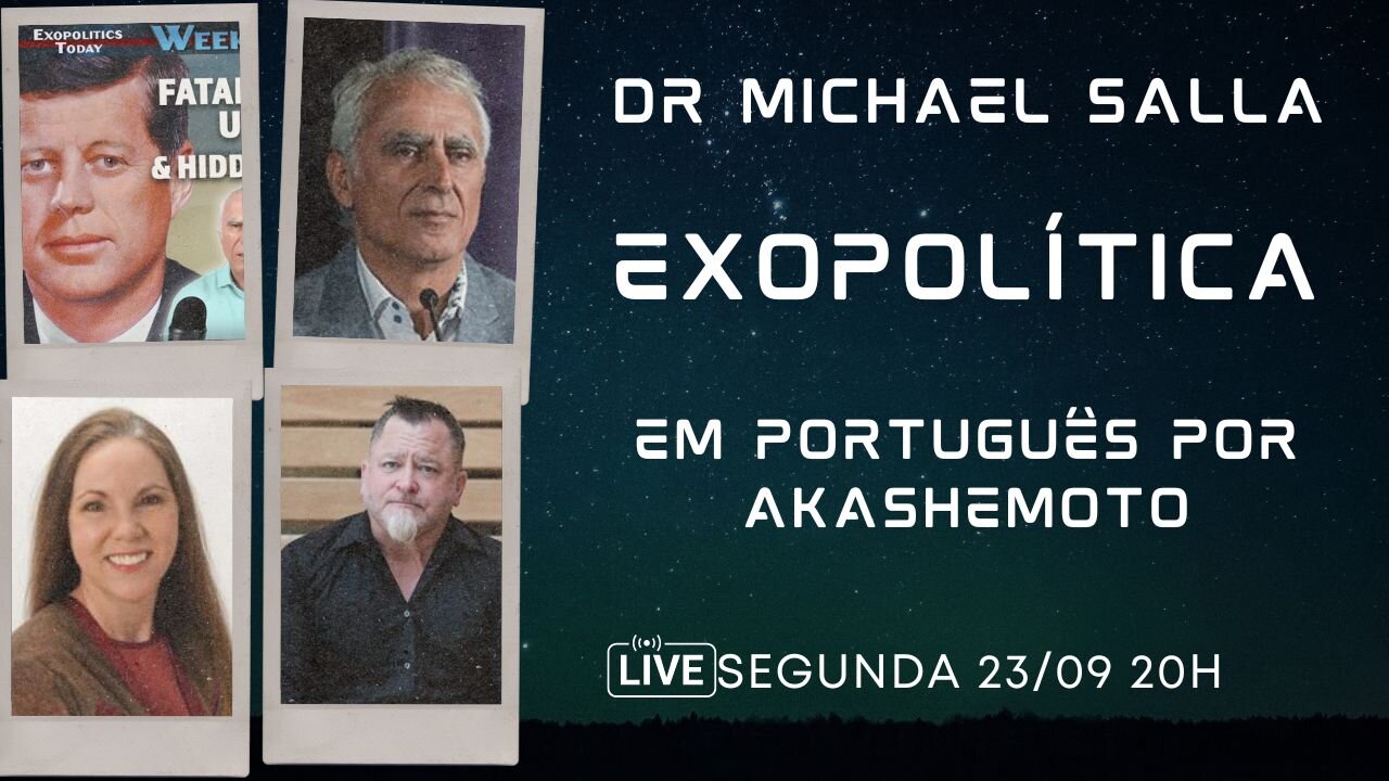 Exopolítica Dr Michael Salla, Semana 23 Set 2024 - EM PORTUGUÊS