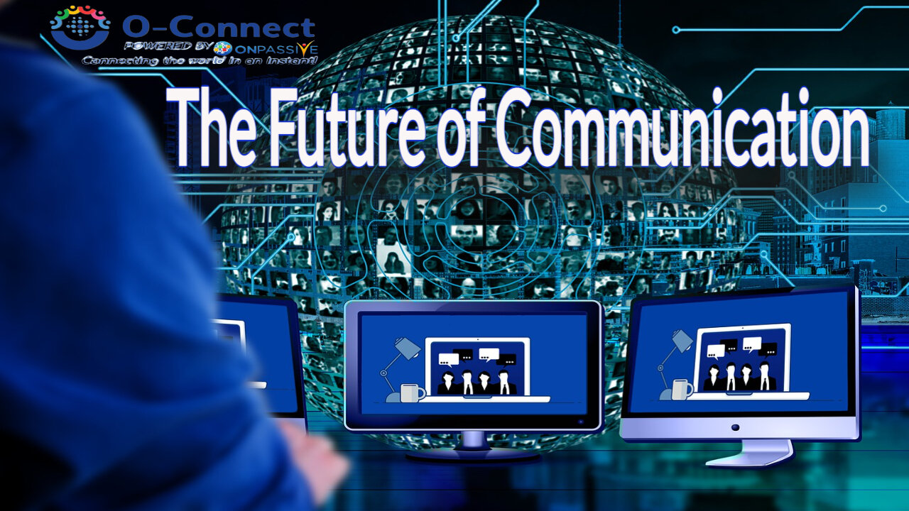 o-connect-by-onpassive-the-future-of-communication