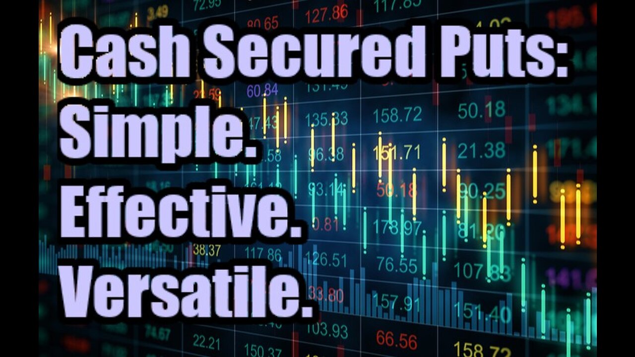 Guide to Selling Cash Secured Puts