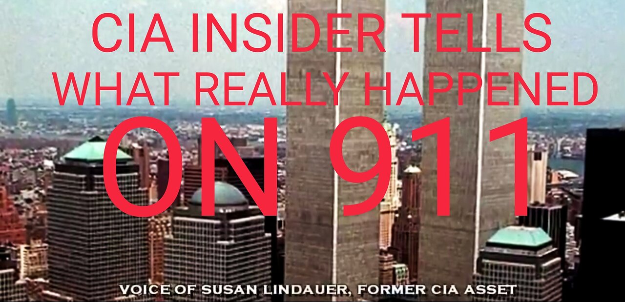 CIA INSIDER TELLS ALL ABOUT WHAT REALLY HAPPENED ON 911