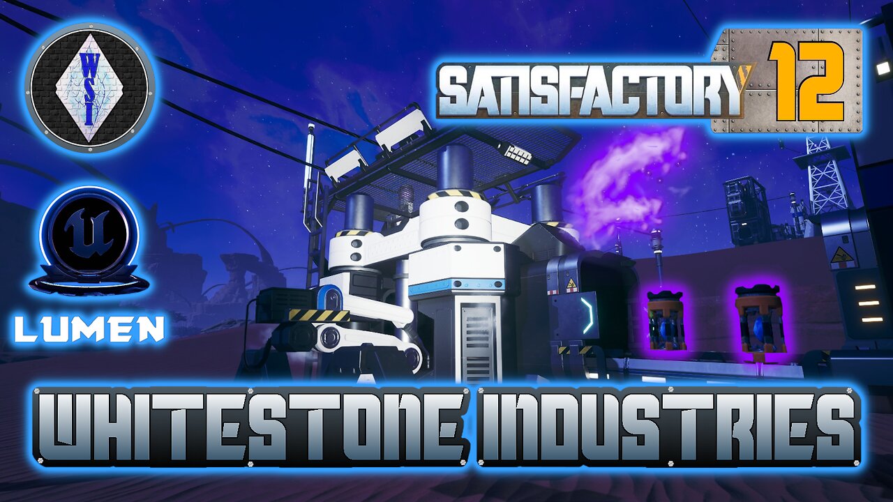 Satisfactory 1.0 | Singleplayer | S4 Episode 12