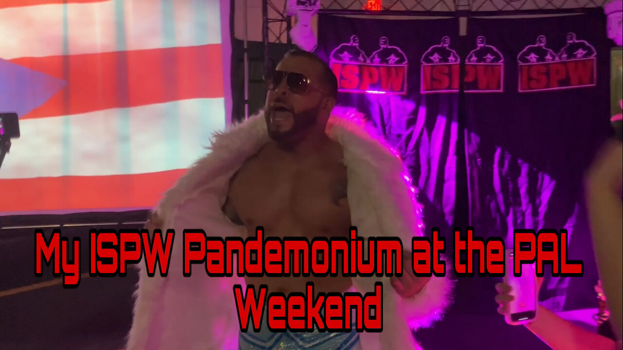 My ISPW Pandemonium at the PAL Weekend