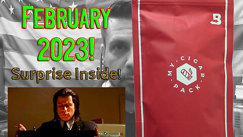 My Cigar Pack - FEBRUARY 2023