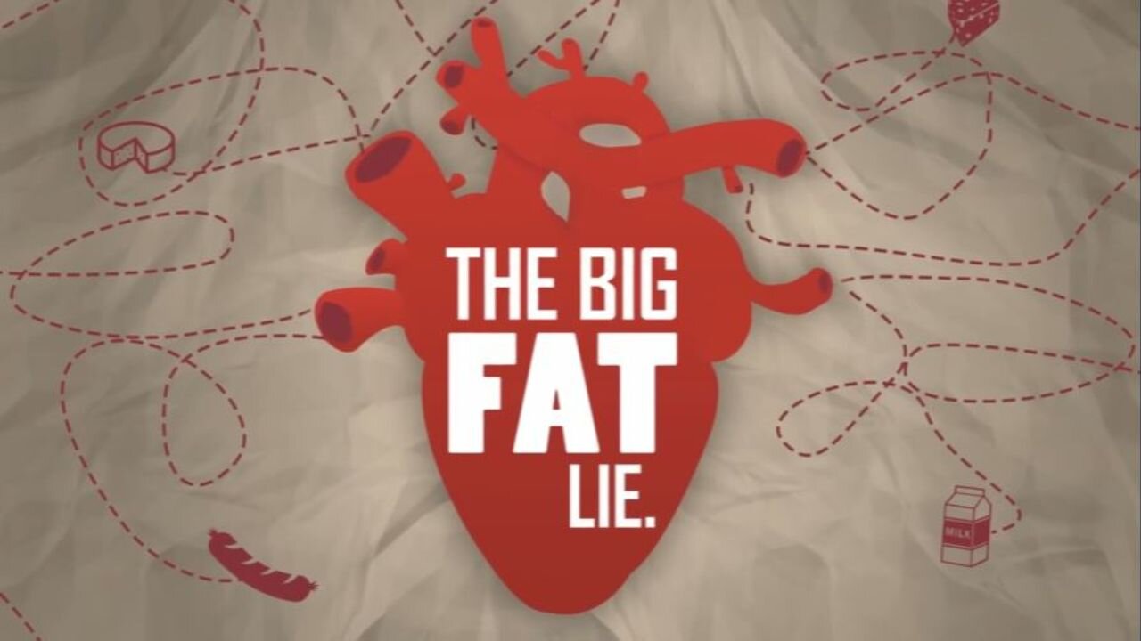 The Big Fat Lie | The Truth about Heart Disease and Cancer | FULL DOCUMENTARY