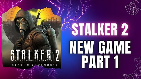 New Stalker, New to Rumble First Stream
