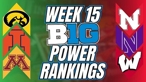 Rivalry Chaos! Nebraska's Snub and Wisconsin's Fall Shake Up Big Ten Power Rankings After Week 14