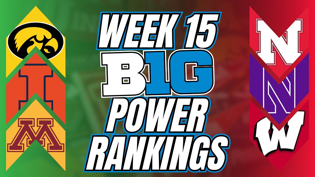 Rivalry Chaos! Nebraska's Snub and Wisconsin's Fall Shake Up Big Ten Power Rankings After Week 14